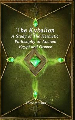 The Kybalion (Hardback)