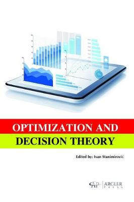 Optimization and Decision Theory (Hardback)