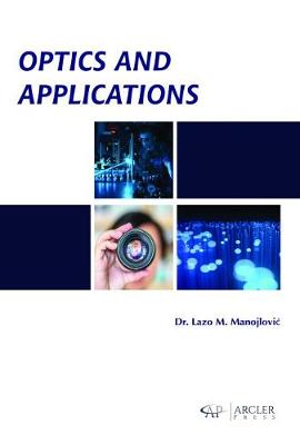 Optics and Applications (Hardback)