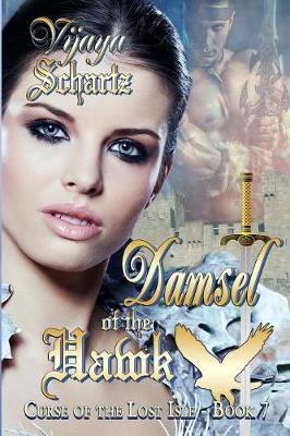 Damsel of the Hawk - Curse of the Lost Isle 7 (Paperback)