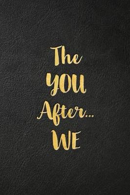 The You After...We (Paperback)