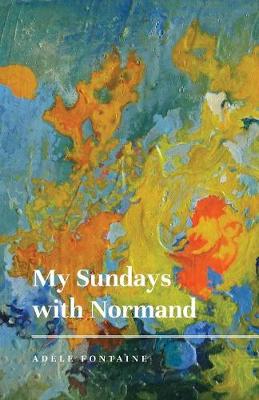My Sundays with Normand (Paperback)