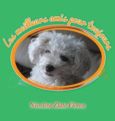 Les Meilleurs Amis pour Toujours (Hardback)
