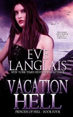 Vacation Hell - Princess of Hell 4 (Paperback)