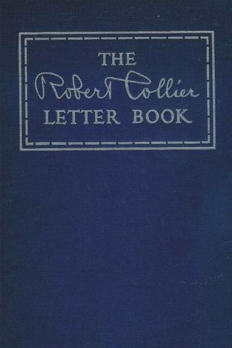The Robert Collier Letter Book (Paperback)