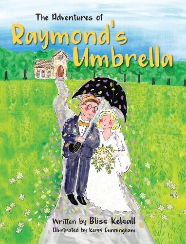 The Adventures of Raymond's Umbrella (Hardback)