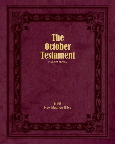 The October Testament: Full Size Edition (Paperback)