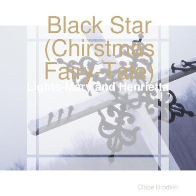Black Star(chirstmas Fairy-Tale) (Paperback)