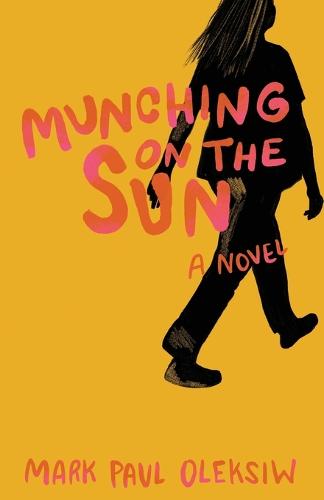 Munching on the Sun (Paperback)