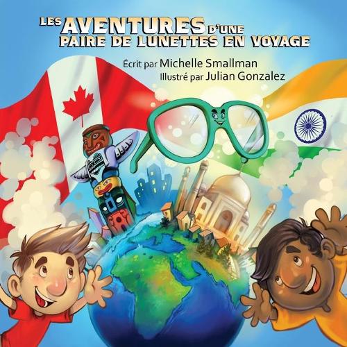 Les Aventures d'Une Paire de Lunettes En Voyage (Paperback)
