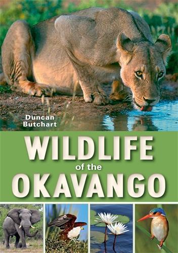 Wildlife of the Okavango (Paperback)