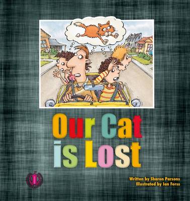 Our Cat is Lost - The Literacy Tower (Paperback)