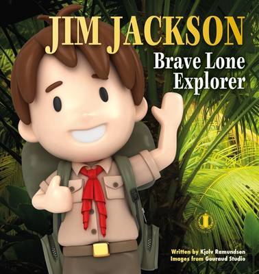 Jim Jackson Brave Explorer - The Literacy Tower (Paperback)