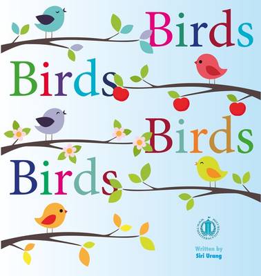 Birds Birds Birds Birds - The Literacy Tower (Paperback)