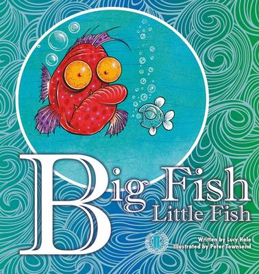 Big Fish Little Fish - The Literacy Tower (Paperback)