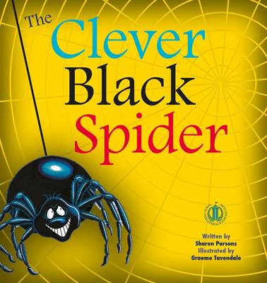 The Clever Black Spider - The Literacy Tower (Paperback)