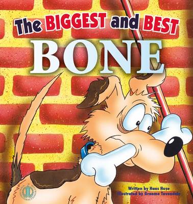 The Biggest and Best Bone - The Literacy Tower (Paperback)