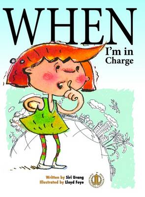 When I'm in Charge - The Literacy Tower (Paperback)