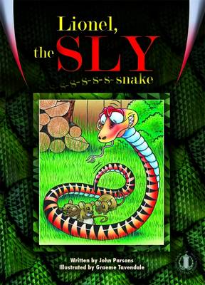 Lionel, the Sly Snake - The Literacy Tower (Paperback)