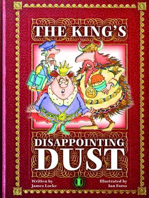 The King's Disappointing Dust - The Literacy Tower (Paperback)