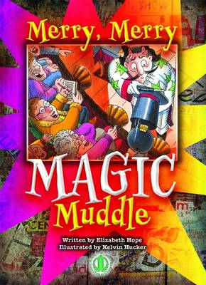 Merry, Merry Magic Muddle - The Literacy Tower (Paperback)