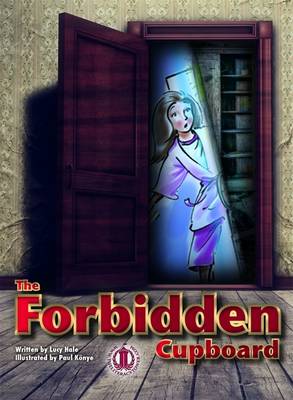 The Forbidden Cupboard - The Literacy Tower (Paperback)