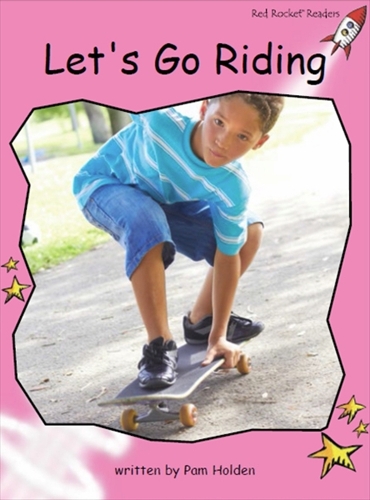 Red Rocket Readers: Pre-Reading Non-Fiction Set C: Let's Go Riding (Paperback)