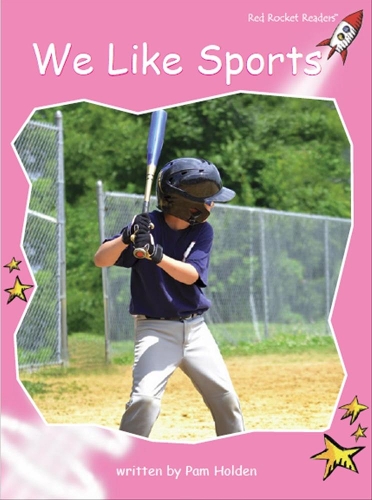 Red Rocket Readers: Pre-Reading Non-Fiction Set C: We Like Sports (Paperback)