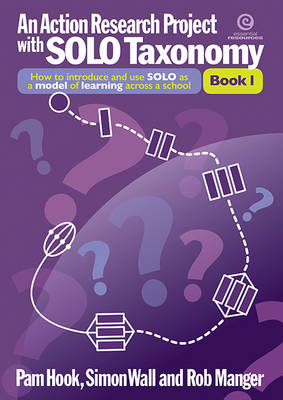 An Action Research Project with Solo Taxonomy Bk 1 (Paperback)