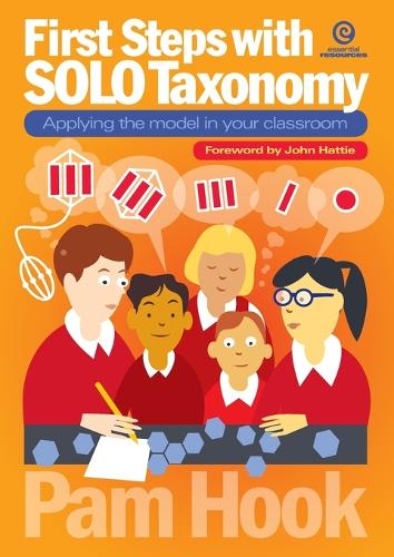 First Steps with Solo Taxonomy: Applying the Model in Your Classroom (Paperback)