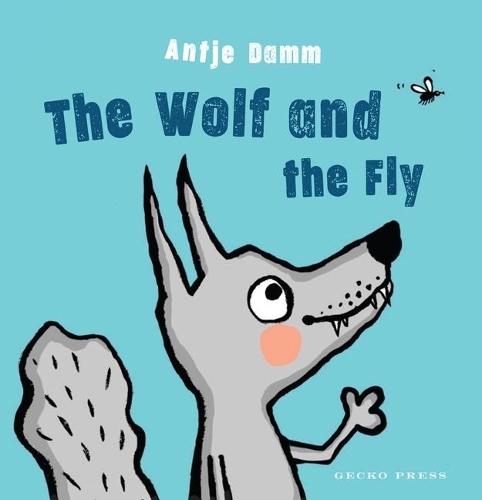 The Wolf and Fly (Board book)