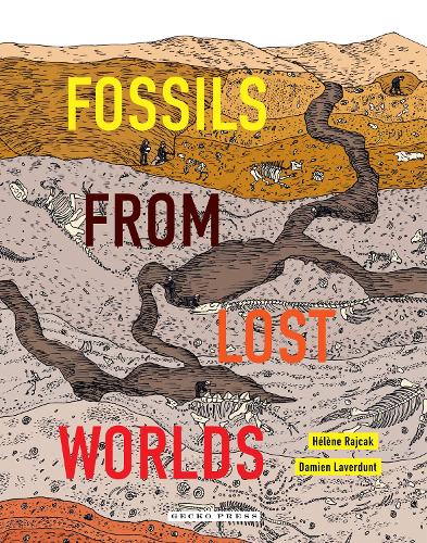 Fossils from Lost Worlds (Hardback)