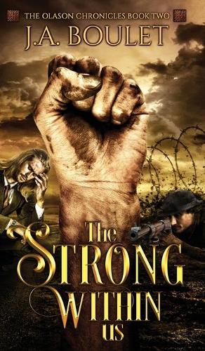 The Strong Within Us - The Olason Chronicles 2 (Hardback)