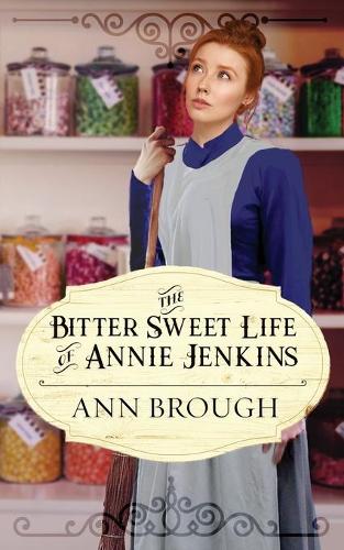 The Bitter Sweet Life of Annie Jenkins (Paperback)