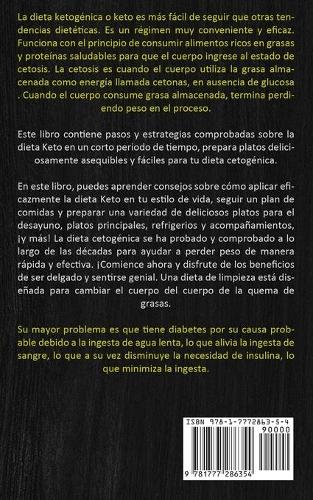 Dieta Cetogenica: La Guia Completa Para Una Dieta Alta En Grasas Y Un Enfoque Practico Para La Salud Y La Perdida De Peso (Perdida De Peso Rapida Con Dieta Cetogenica) (Paperback)