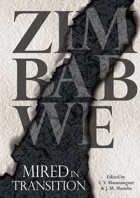 Zimbabwe: Mired in Transition (Paperback)