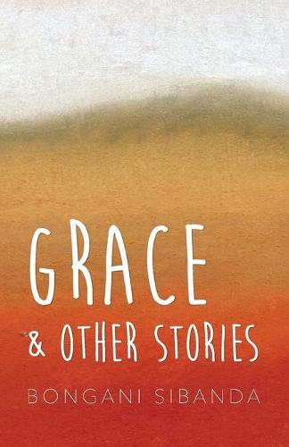 Grace and Other Stories (Paperback)