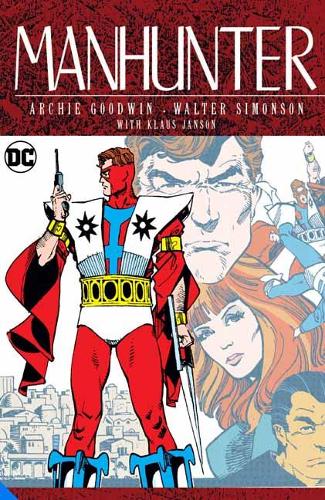 Manhunter By Archie Goodwin And Walter Simonson: Deluxe Edition by ...