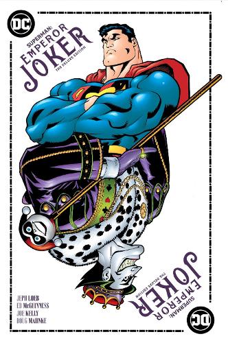 Superman Emperor Joker The Deluxe Edition (Hardback)