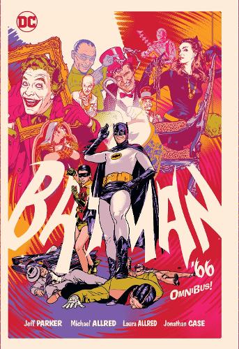 BATMAN 1966年 5.5 アメコミ　バットマン comic book Batman '66 Omnibus (New Edition) by Mike Allred, Jeff Parker