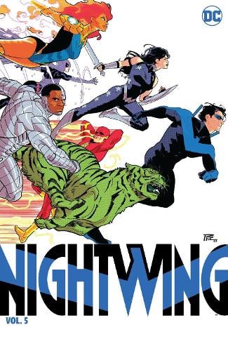 Nightwing Vol. 5: Time of the Titans by Tom Taylor, C.S. Pacat