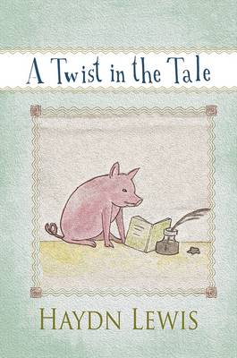 A Twist in the Tale (Paperback)