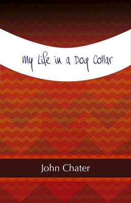 My Life in a Dog Collar (Paperback)