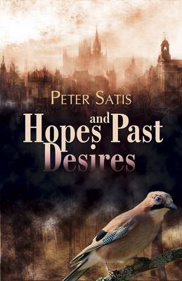 Hopes and Past Desires (Paperback)