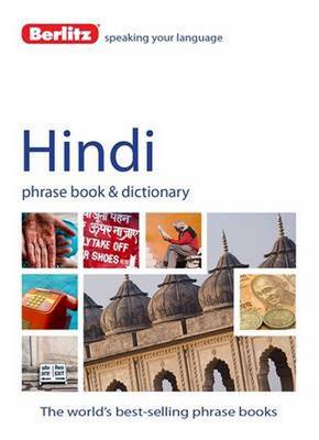 Berlitz Language: Hindi Phrase Book & Dictionary - PHRASE BOOK & DIC (Paperback)