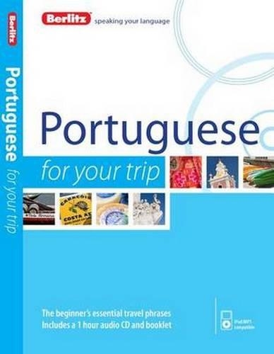 Berlitz Language: Portuguese for Your Trip - FOR YOUR TRIP