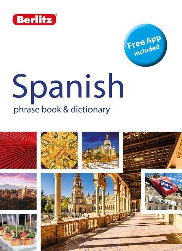 Berlitz Phrase Book & Dictionary Spanish (Bilingual dictionary) - Berlitz Phrasebooks (Paperback)