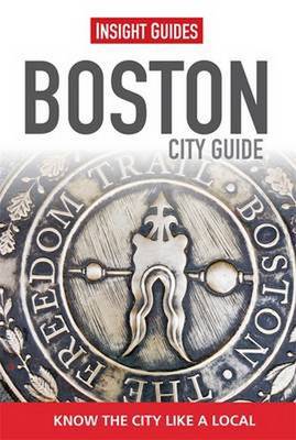 Insight Guides City Guide Boston - Insight City Guides (Paperback)