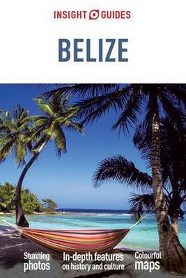 Insight Guides: Belize - Insight Guides (Paperback)