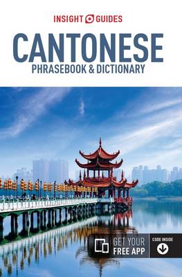 Insight Guides Phrasebook Cantonese - Insight Guides Phrasebooks (Paperback)